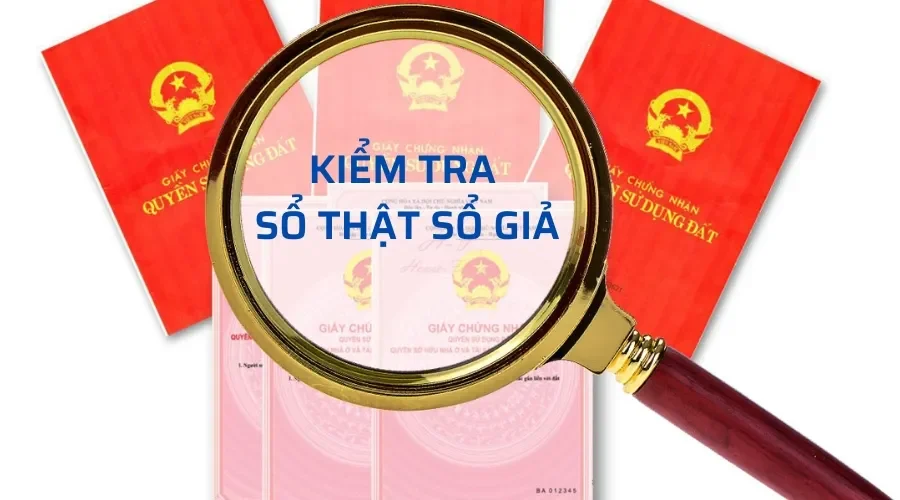 Tại sao cần kiểm tra tính pháp lý của sổ đỏ, sổ hồng?