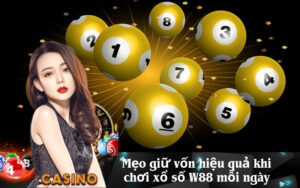 Mẹo giữ vốn hiệu quả khi chơi xổ số W88 mỗi ngày