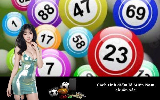 Cách tính điểm lô Miền Nam chuẩn xác
